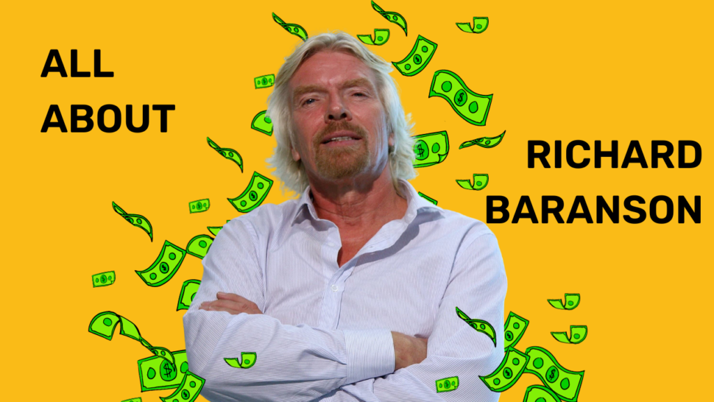 Everything About Richard Branson - Hustler's Library