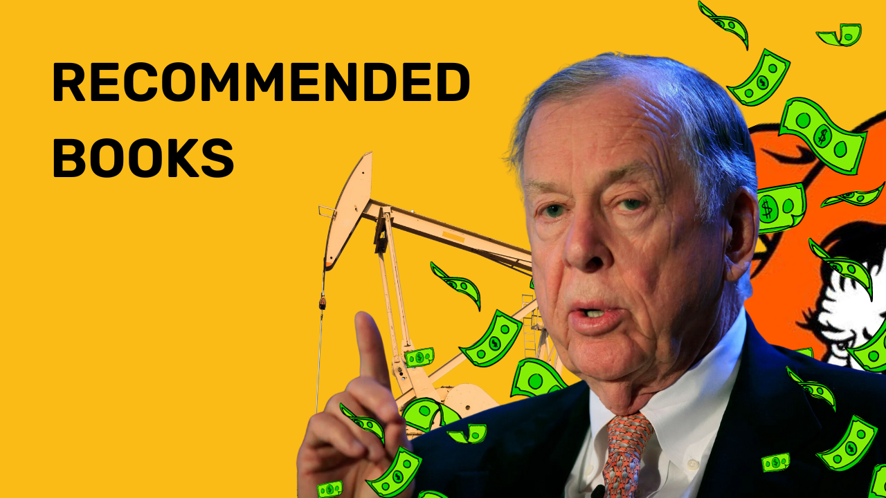 Books Recommended By T Boone Pickens
