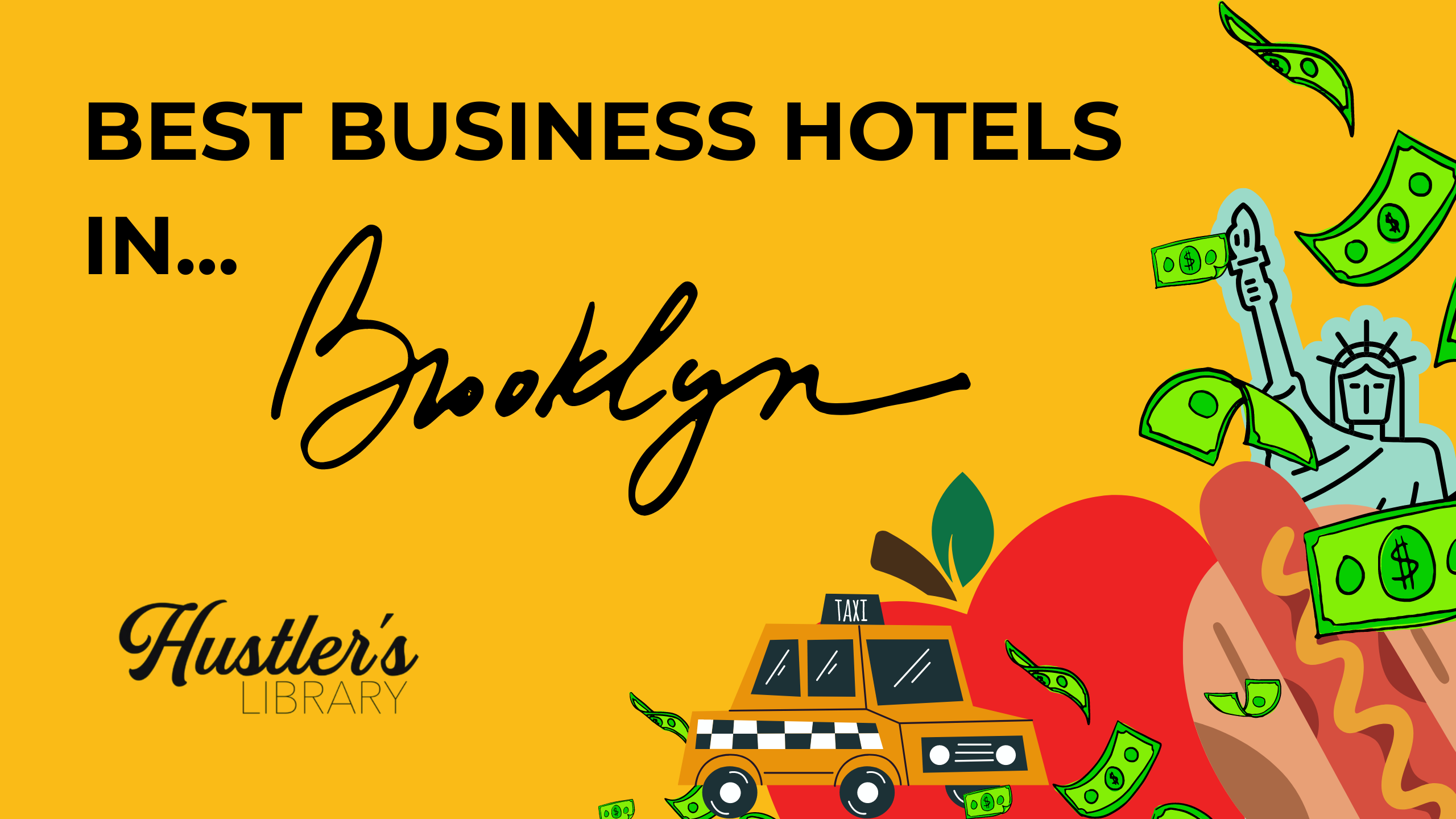 Hotels in Brooklyn For Business