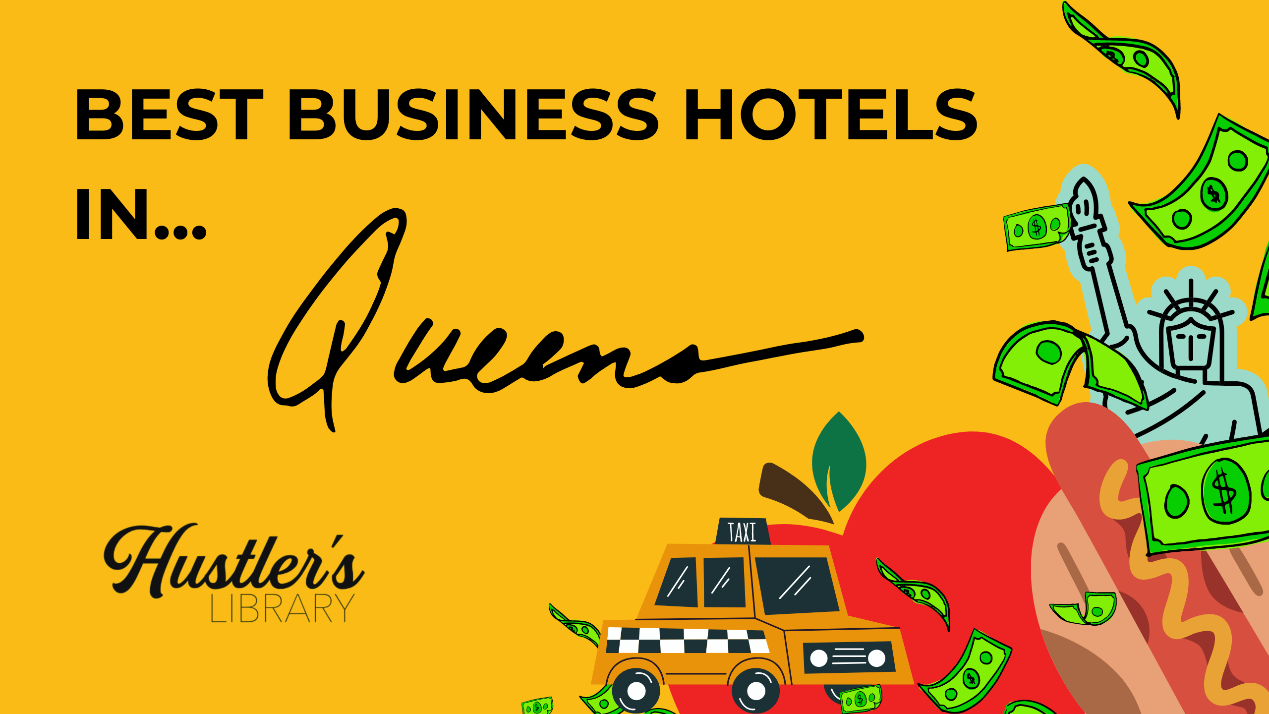 hotels in queens for business