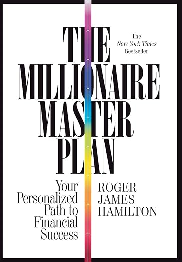 The Millionaire Master Plan by Roger James Hamilton