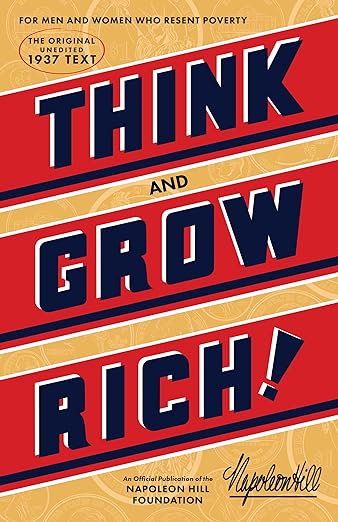 Think and Grow Rich by Napoleon Hill